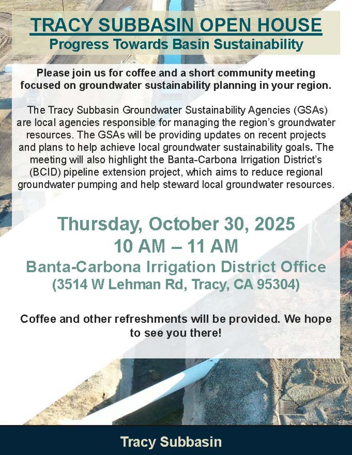 Notice for the public announcing the Tracy Subbasin Open House